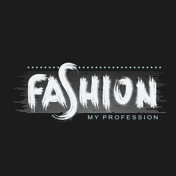 "La mode est ma profession " — Image vectorielle