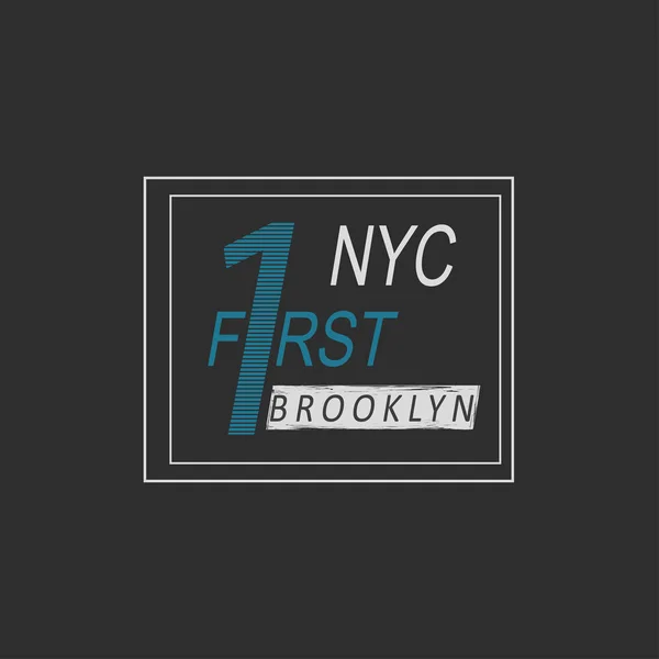 Ilustración vectorial con frase "Nueva York, Brooklyn, primero ". — Vector de stock