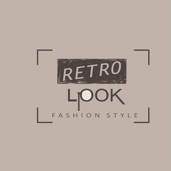 Slogan tipografia con frase "look retrò. Stile di moda ". — Vettoriale Stock