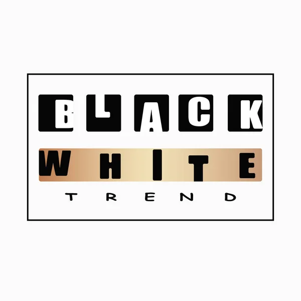 Illustrazione vettoriale con frase "tendenza in bianco e nero ". — Vettoriale Stock