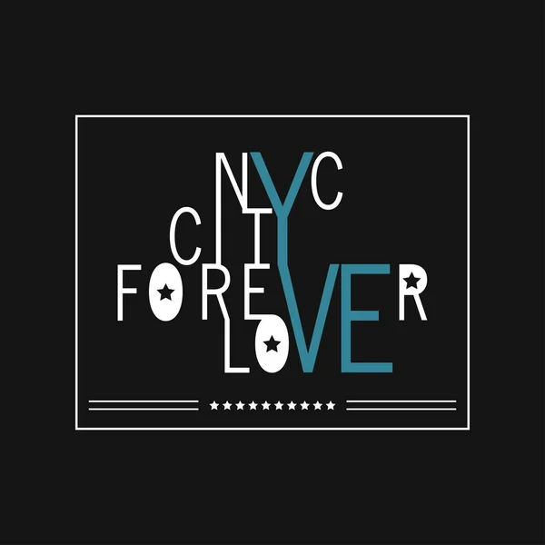 Eslogan tipográfico con la frase "Nueva York - amor para siempre " — Vector de stock