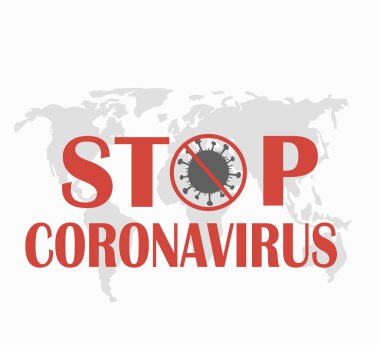 Covid-19 'u durdurun - Dünya çapında Coronavirüs Salgını.