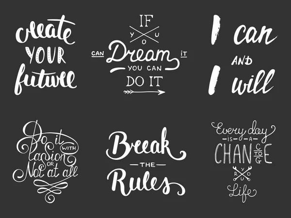 Set of vector inspirational and motivational lettering — Stock Vector