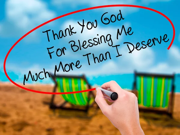 Man Hand writing Thank You God For Blessing Me Much More Than I — Stock Photo, Image