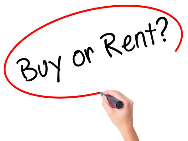 Women Hand writing Buy or Rent? with black marker on visual scre