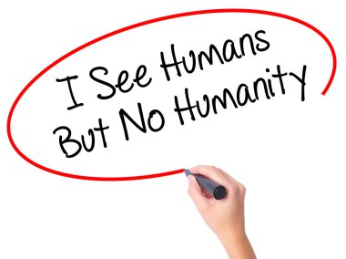 Kadın el ile siyah marke insanlar ama hayır insanlık bkz: ben yazma