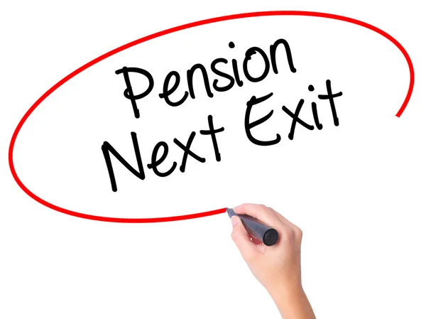 Women Hand writing Pension Next Exit with black marker on visual — Stock Photo, Image