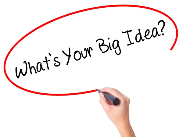 Women Hand writing What's Your Big Idea?  with black marker on v — Stock Photo, Image