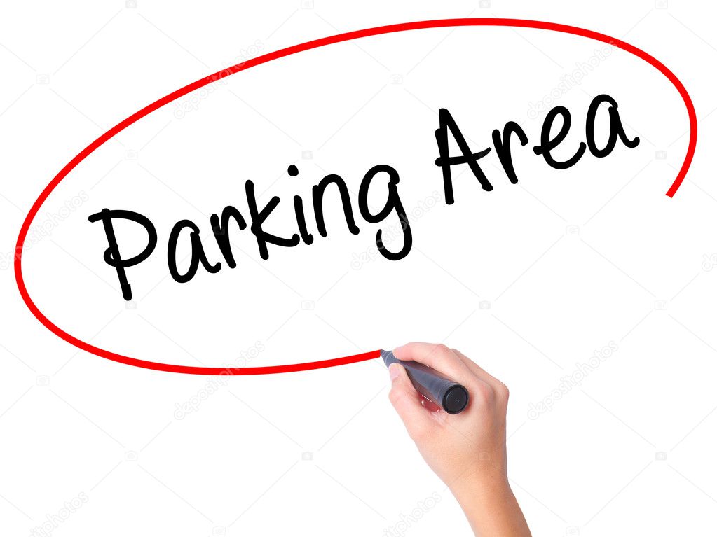 Women Hand writing Parking Area with black marker on visual scre