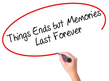 Kadın el şeyler biter ama anılar Last Forever bl ile yazma