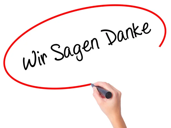 Жінки рукописний текст почерк Wir Sagen Danke (ми сказати спасибі в Німецька) — стокове фото