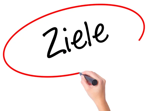 Kvinnor Hand skriva Ziele (Goalsin tyska) med svart markering på — Stockfoto