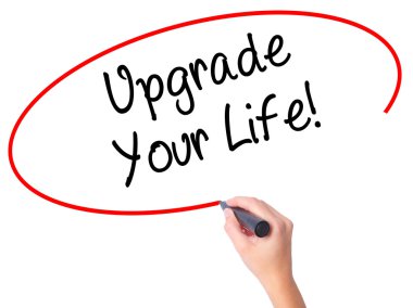 Kadın el Upgrade Your Life yazma! Görs üzerinde siyah kalemi ile