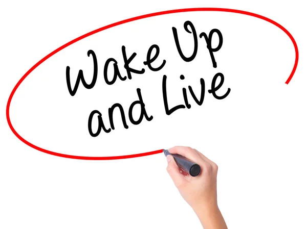 Women Hand writing Wake Up and Live with black marker on visual — Stock Photo, Image