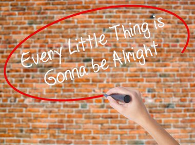 Kadın el yazma her küçük şey gonna be Alright ile b