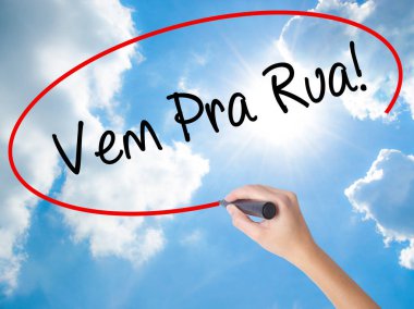 Kadın el Vem Pra Rua yazma! (Come to Street Portekizce) w