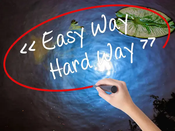 Woman Hand Writing Easy Way - Hard Way with marker over transpar — Stock Photo, Image