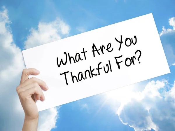 What Are You Thankful For? Sign on white paper. Man Hand Holding — Stock Photo, Image