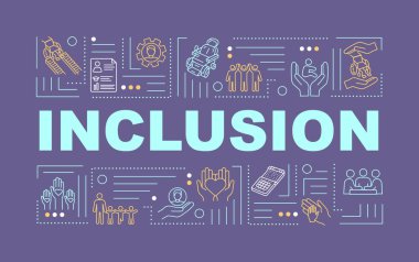 Inclusion word concepts banner. Aid for people with special need