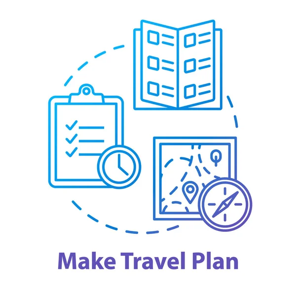 Machen Sie Reiseplan Konzept Symbol Organisierte Tourenplanung Urlaubsorganisation Idee Dünne — Stockvektor