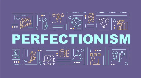 Perfeccionismo Palavra Conceitos Banner Transtorno Mental Motivação Aspiração Infográficos Com — Vetor de Stock