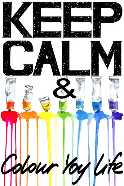 Keep Calm and color your life