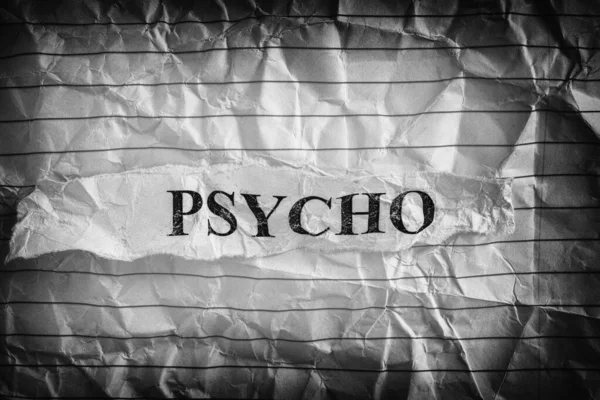 싸이코 싸이코 Psycho 단어가 장이었습니다 흑백이다 클로즈업 — 스톡 사진