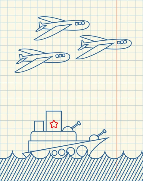 Nave da guerra e aerei militari Disegno a mano in carta per notebook. Fe — Vettoriale Stock
