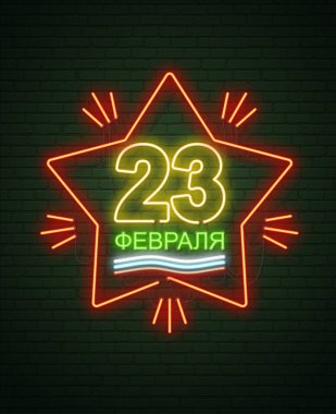 23 Şubat. Anavatan gün savunucuları. Neon işareti ve yeşil br