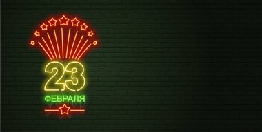 23 Şubat. Anavatan gün savunucuları. Neon işareti ve yeşil br