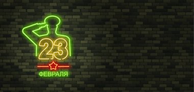 23 Şubat. Anavatan gün savunucuları. Neon işareti ve yeşil br