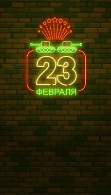 23 Şubat. Anavatan gün savunucuları. Neon işareti ve yeşil br