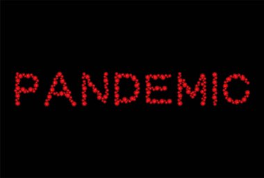 Pandemik harfler. 2019-nCoV Roman Coronavirus virüsü ve bakteri harfleri. Küresel salgın hastalık metni