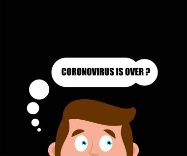 Coronavirus bitti mi? Karantina sona erdi. Korkmuş adam dikizliyor. Dünyada virüs salgını. Salgın Covid-19 Salgını. Dünya felaketi