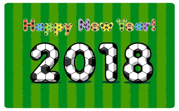 2018 Felice Anno Nuovo Dal Calcio Calcio Lettere Numeri Vettoriali — Vettoriale Stock