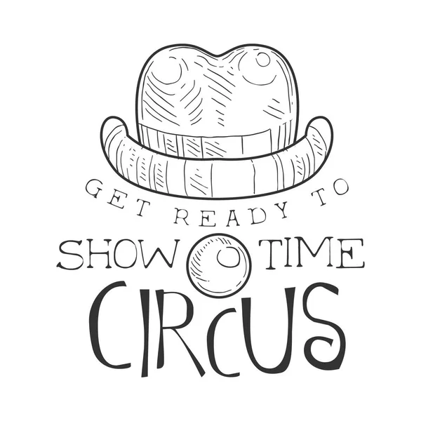 Mão desenhada monocromático vintage circo mostrar tempo promoção sinal com nariz de palhaço e chapéu em estilo de esboço de lápis com texto caligráfico — Vetor de Stock