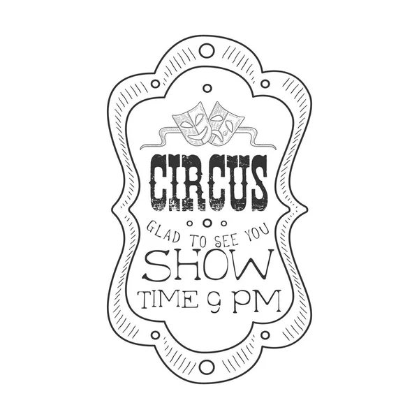 Panneau de promotion de cirque monochrome dessiné à la main avec cadre vintage dans le style de croquis au crayon avec texte calligraphique — Image vectorielle