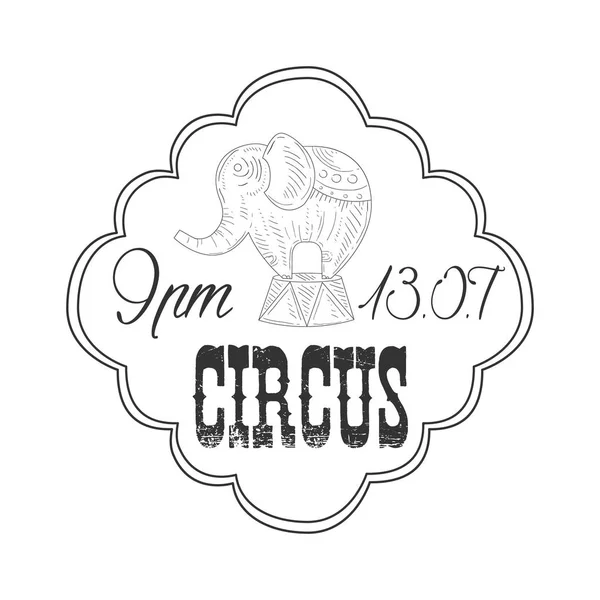 Sinal de promoção desenhado à mão monocromático do circo do vintage com elefante treinado no estilo do esboço do lápis com texto caligráfico — Vetor de Stock