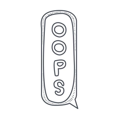 Oops, çizilen komik konuşma balonu şablon, izole siyah ve beyaz çizilmiş küçük resim nesnesi el el kelime