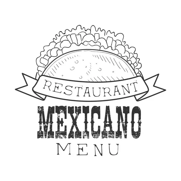Restaurant Mexican Food Menu Promo Sign In Sketch Style With Taco Wrap, Design Label Black And White Template — Stock Vector