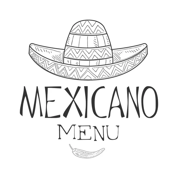 Restaurant Mexican Food Menu Promo Sign In Sketch Style With Sombrero Hat And Chili Pepper , Design Label Black And White Template — Stock Vector