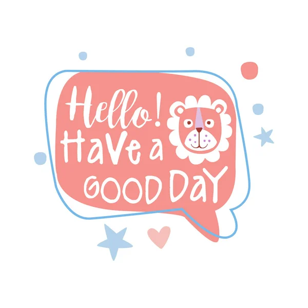 Hello, have a good day, colorful hand drawn vector Illustration — Stock Vector