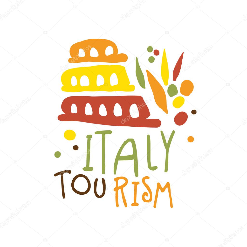Italy tourism logo template hand drawn vector Illustration for travel agency, tour guide, sticker, banner, card, advertisement