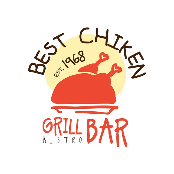 Mejor chiken parrilla bar estd 1968, logotipo plantilla dibujado a mano vector colorido Ilustración — Archivo Imágenes Vectoriales