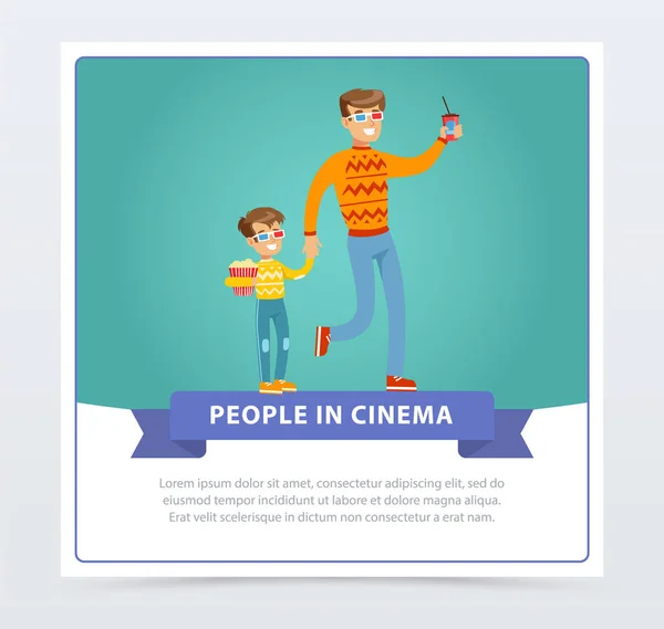 Father and his son in 3d glasses with popcorn going to the movie, people in cinema banner flat vector elements for website or mobile app