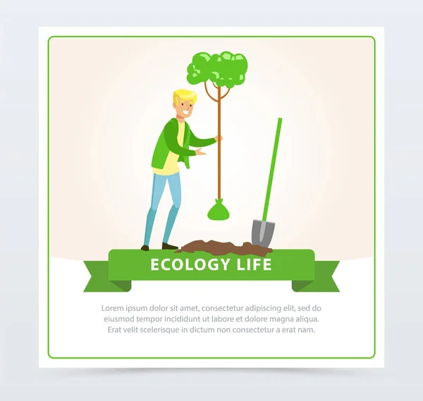 Ecol concepto de vida con el hombre carácter plantación de un árbol — Vector de stock