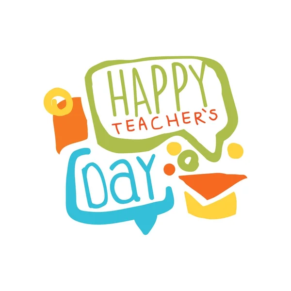 Konuşma balonları ve lisansüstü kap ile mutlu öğretmenler günü etiketi — Stok Vektör