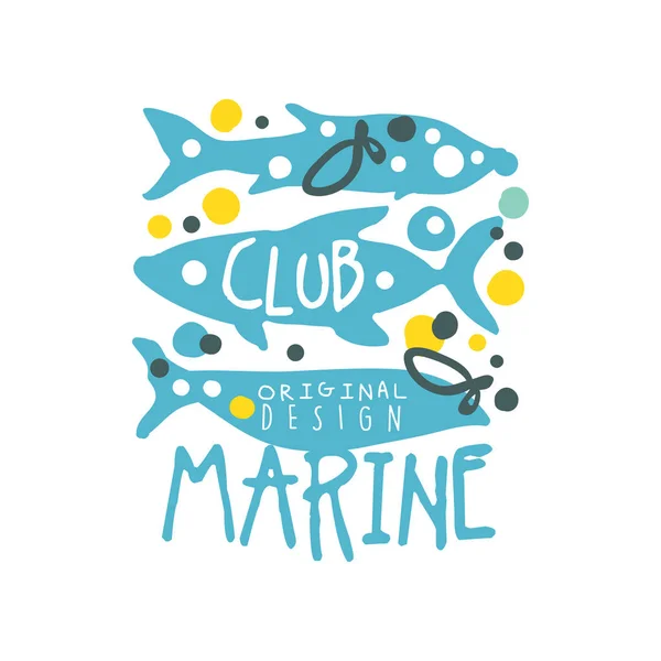 Sea club logo original design with abstract different fish with lettering. Hand drawn colorful vector illustration isolated on white — Stock Vector