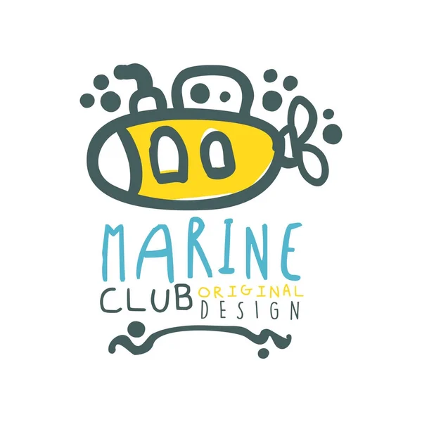 Modello originale di design del logo del Sea Club con lettering e sottomarino. Abstract estate viaggi marini e sport acquatici tema. Illustrazione vettoriale isolata su bianco . — Vettoriale Stock