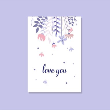 Yazıt ile romantik tebrik kartı seviyorum, Sevgililer günü, doğum günü, yıldönümü, davet vektör çizim, zarif tasarım öğesi dekoratif çiçeklerle trendy kartpostal